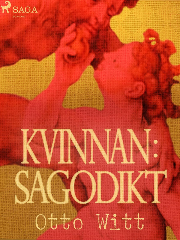 Kvinnan: sagodikt – E-bok – Laddas ner-Digitala böcker-Axiell-peaceofhome.se