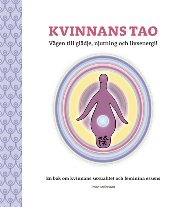 Kvinnans Tao: Vägen till glädje, njutning och livsenergi!: En bok om kvinnans sexualitet och feminina essens – Ljudbok – Laddas ner-Digitala böcker-Axiell-peaceofhome.se