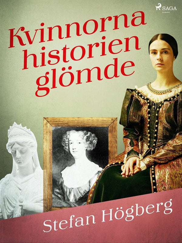 Kvinnorna historien glömde – E-bok – Laddas ner-Digitala böcker-Axiell-peaceofhome.se