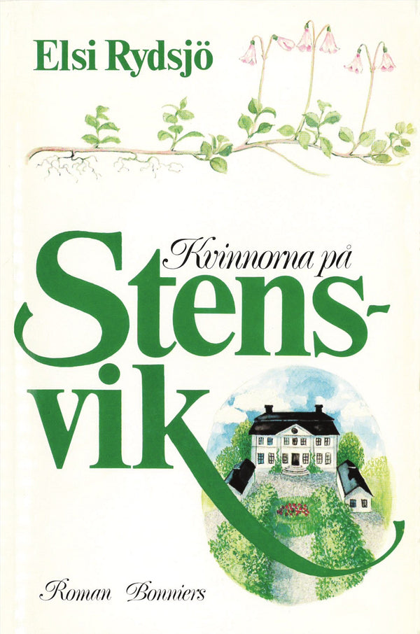 Kvinnorna på Stensvik – E-bok – Laddas ner-Digitala böcker-Axiell-peaceofhome.se