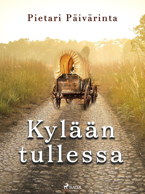 Kylään tullessa – E-bok – Laddas ner-Digitala böcker-Axiell-peaceofhome.se