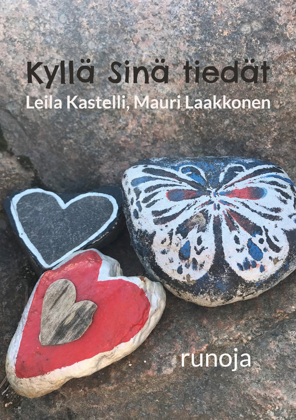 Kyllä Sinä tiedät: runoja – E-bok – Laddas ner-Digitala böcker-Axiell-peaceofhome.se