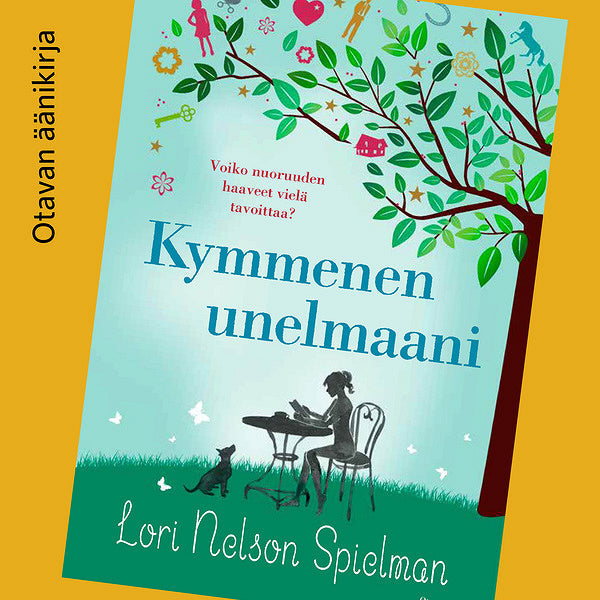 Kymmenen unelmaani – Ljudbok – Laddas ner-Digitala böcker-Axiell-peaceofhome.se