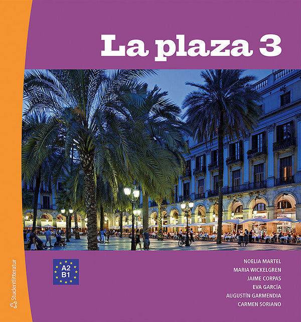 La plaza 3 - Digitalt elevpaket (Digital produkt)-Digitala böcker-Studentlitteratur AB-M12-peaceofhome.se