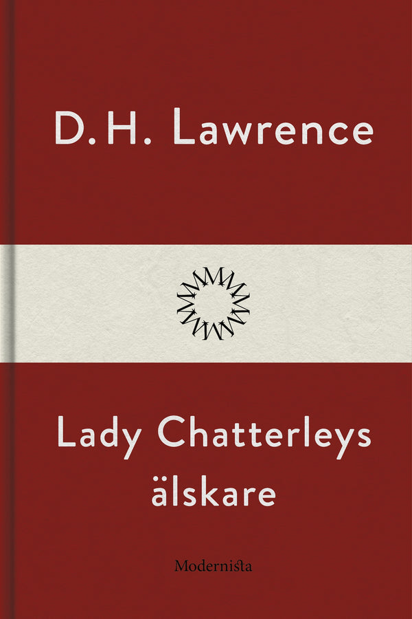 Lady Chatterleys älskare – E-bok – Laddas ner-Digitala böcker-Axiell-peaceofhome.se
