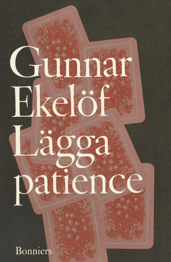Lägga patience : essäer – E-bok – Laddas ner-Digitala böcker-Axiell-peaceofhome.se