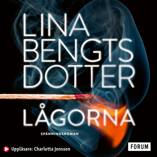 Lågorna – Ljudbok – Laddas ner-Digitala böcker-Axiell-peaceofhome.se
