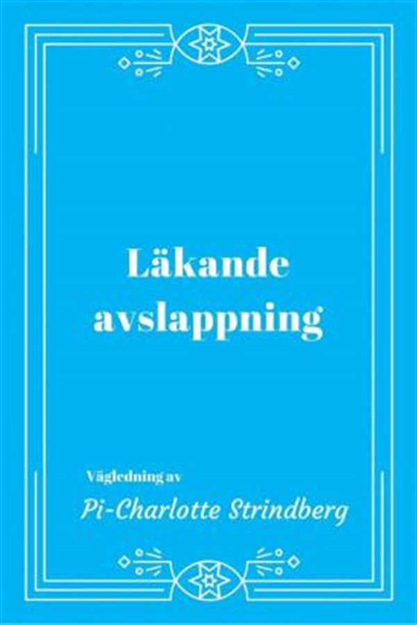 Läkande Avslappning – Ljudbok – Laddas ner-Digitala böcker-Axiell-peaceofhome.se