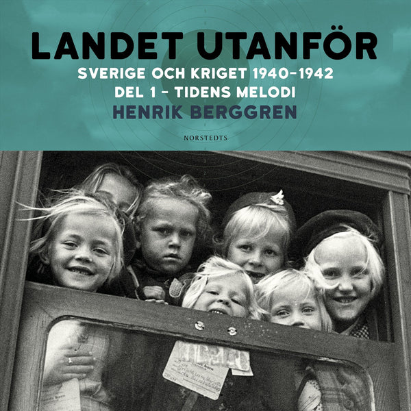 Landet utanför : Sverige och kriget 1940-1942. Del 2:1, Tidens melodi – Ljudbok – Laddas ner-Digitala böcker-Axiell-peaceofhome.se