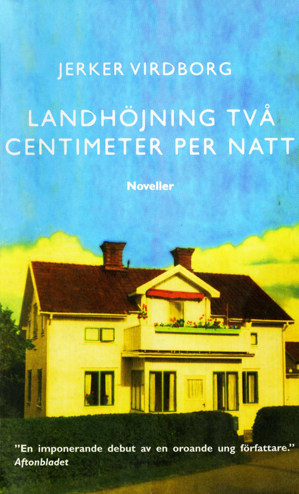 Landhöjning två centimeter per natt : Noveller – E-bok – Laddas ner-Digitala böcker-Axiell-peaceofhome.se