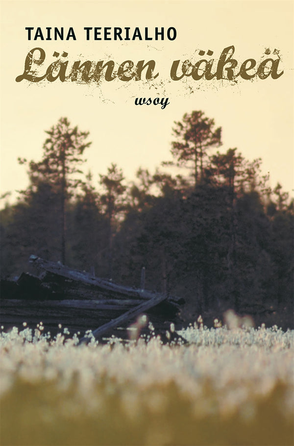 Lännen väkeä – E-bok – Laddas ner-Digitala böcker-Axiell-peaceofhome.se