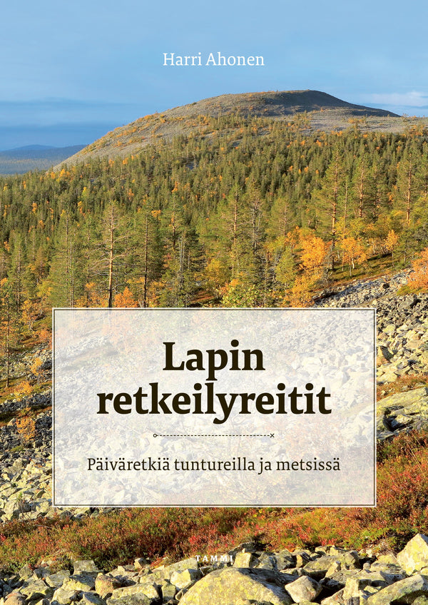 Lapin retkeilyreitit – E-bok – Laddas ner-Digitala böcker-Axiell-peaceofhome.se