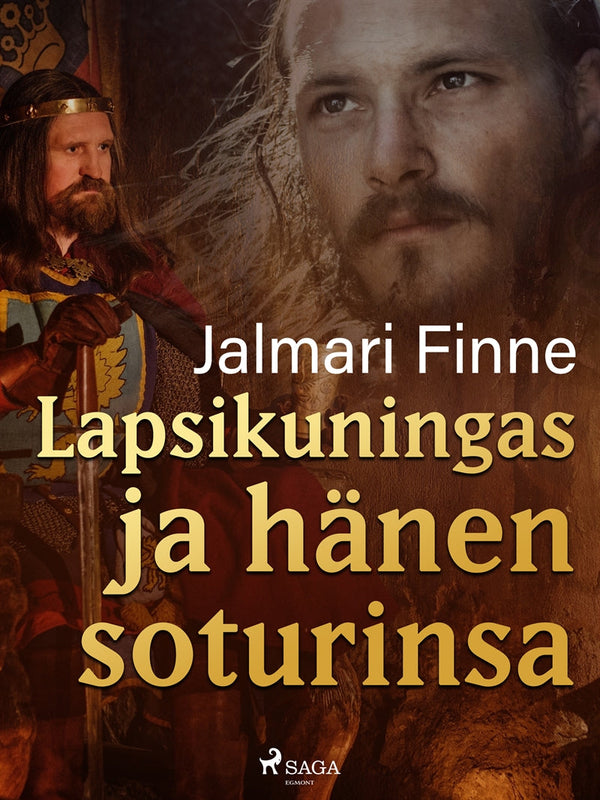 Lapsikuningas ja hänen soturinsa – E-bok – Laddas ner-Digitala böcker-Axiell-peaceofhome.se