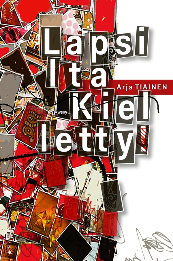 Lapsilta kielletty – E-bok – Laddas ner-Digitala böcker-Axiell-peaceofhome.se