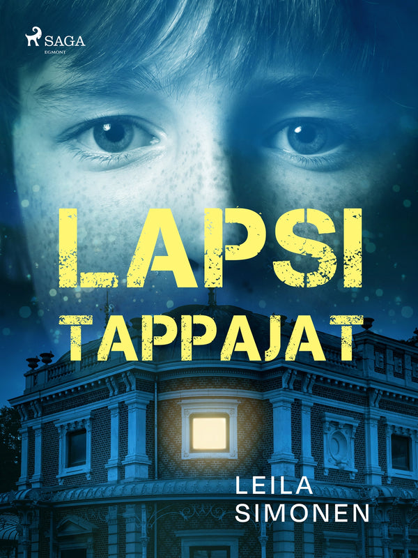 Lapsitappajat – E-bok – Laddas ner-Digitala böcker-Axiell-peaceofhome.se