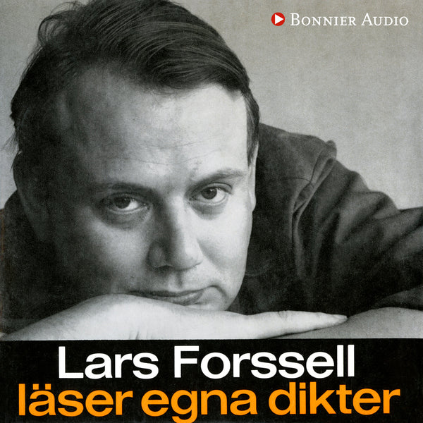 Lars Forssell läser egna dikter – Ljudbok – Laddas ner-Digitala böcker-Axiell-peaceofhome.se