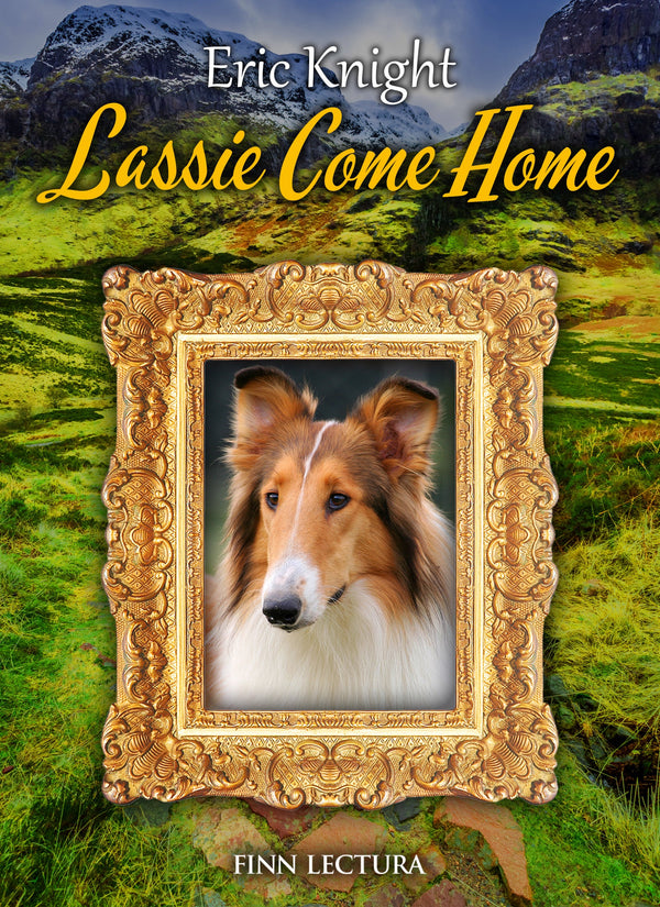 Lassie Come Home – E-bok – Laddas ner-Digitala böcker-Axiell-peaceofhome.se