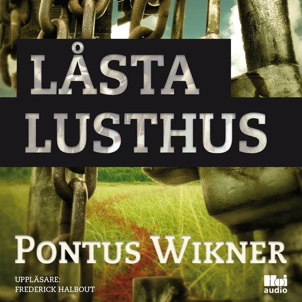 Låsta lusthus – Ljudbok – Laddas ner-Digitala böcker-Axiell-peaceofhome.se