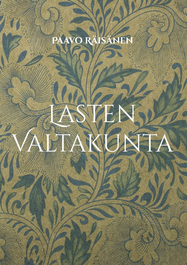 Lasten Valtakunta: Runoja ja kertomuksia – E-bok – Laddas ner-Digitala böcker-Axiell-peaceofhome.se