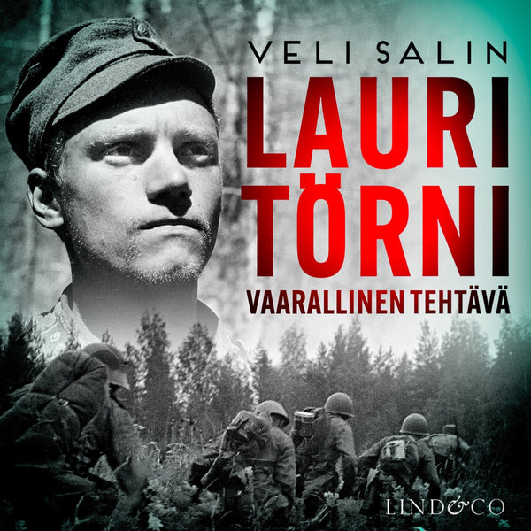 Lauri Törni - Vaarallinen tehtävä – Ljudbok – Laddas ner-Digitala böcker-Axiell-peaceofhome.se