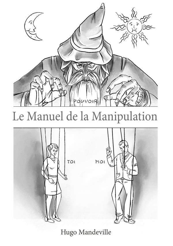 Le Manuel de la Manipulation – E-bok – Laddas ner-Digitala böcker-Axiell-peaceofhome.se