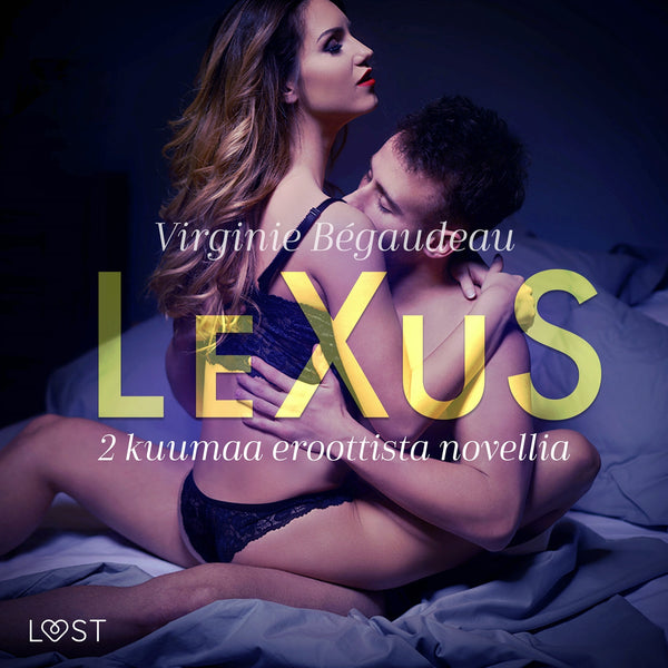 LeXuS: 2 kuumaa eroottista novellia – Ljudbok – Laddas ner-Digitala böcker-Axiell-peaceofhome.se