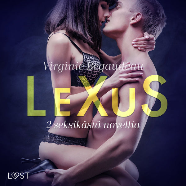 LeXuS: 2 seksikästä novellia – Ljudbok – Laddas ner-Digitala böcker-Axiell-peaceofhome.se