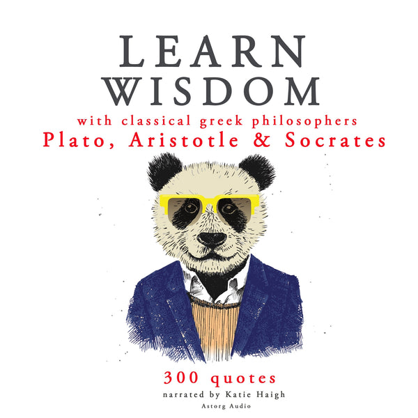 Learn Wisdom with Classical Greek Philosophers: Plato, Socrates, Aristotle – Ljudbok – Laddas ner-Digitala böcker-Axiell-peaceofhome.se