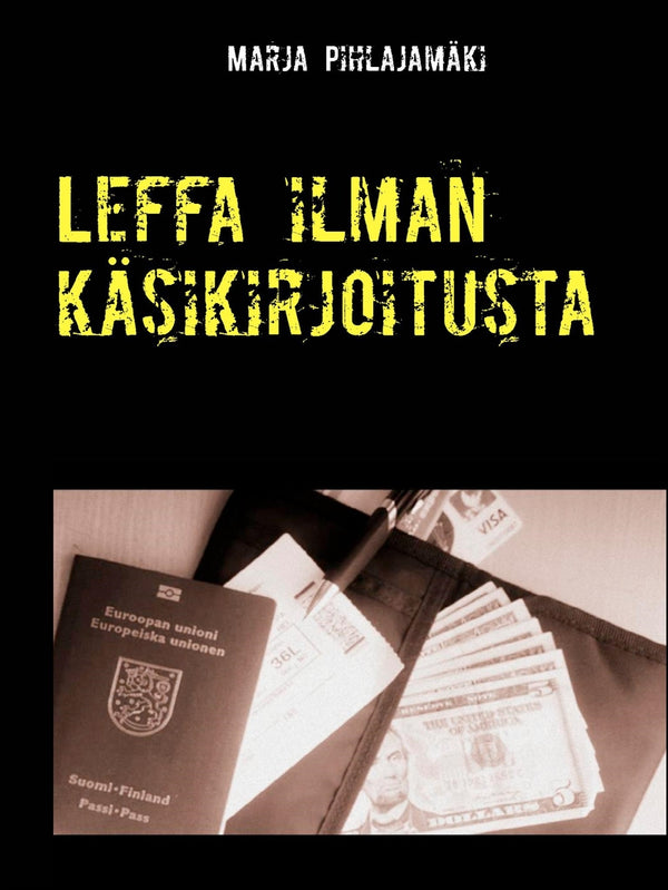 Leffa ilman käsikirjoitusta – E-bok – Laddas ner-Digitala böcker-Axiell-peaceofhome.se