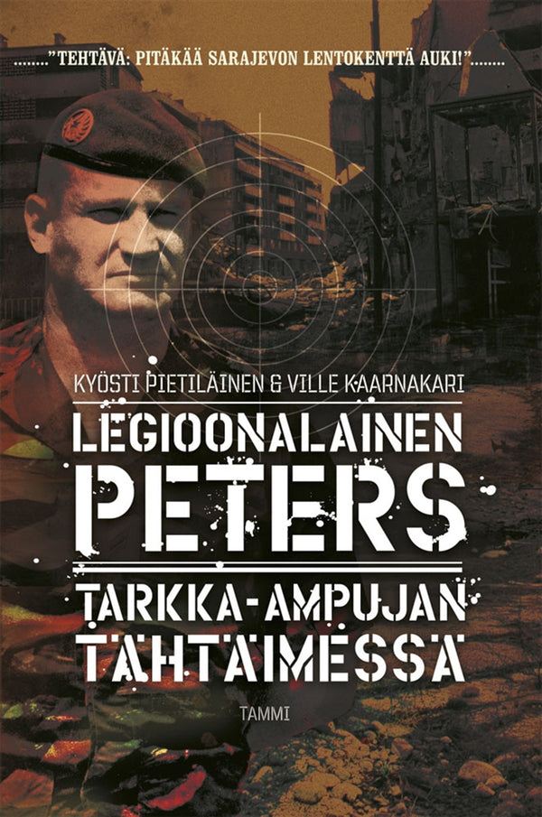 Legioonalainen Peters Tarkka-ampujan tähtäimessä – E-bok – Laddas ner-Digitala böcker-Axiell-peaceofhome.se