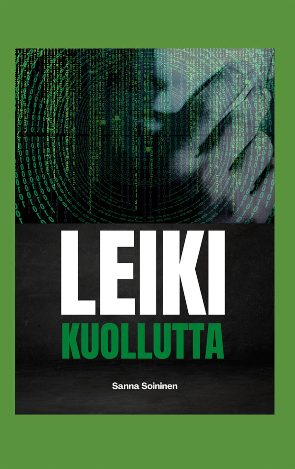 Leiki kuollutta – E-bok – Laddas ner-Digitala böcker-Axiell-peaceofhome.se