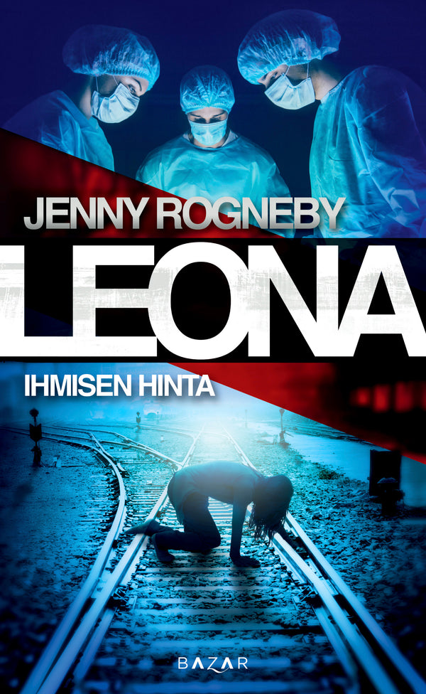 Leona – Ihmisen hinta – E-bok – Laddas ner-Digitala böcker-Axiell-peaceofhome.se