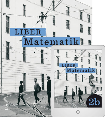 Liber Matematik 2b med Digital (elevlicens)-Digitala böcker-Liber-peaceofhome.se