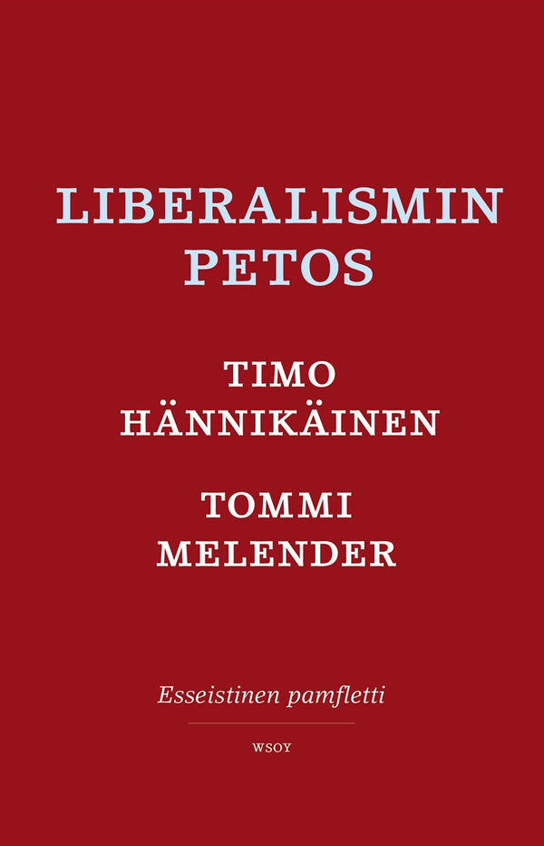 Liberalismin petos – E-bok – Laddas ner-Digitala böcker-Axiell-peaceofhome.se