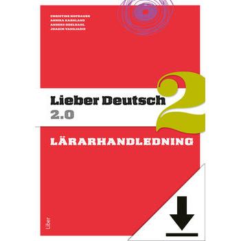Lieber Deutsch 2 2.0 Lärarhandledning (nedladdningsbar)-Digitala böcker-Liber-peaceofhome.se