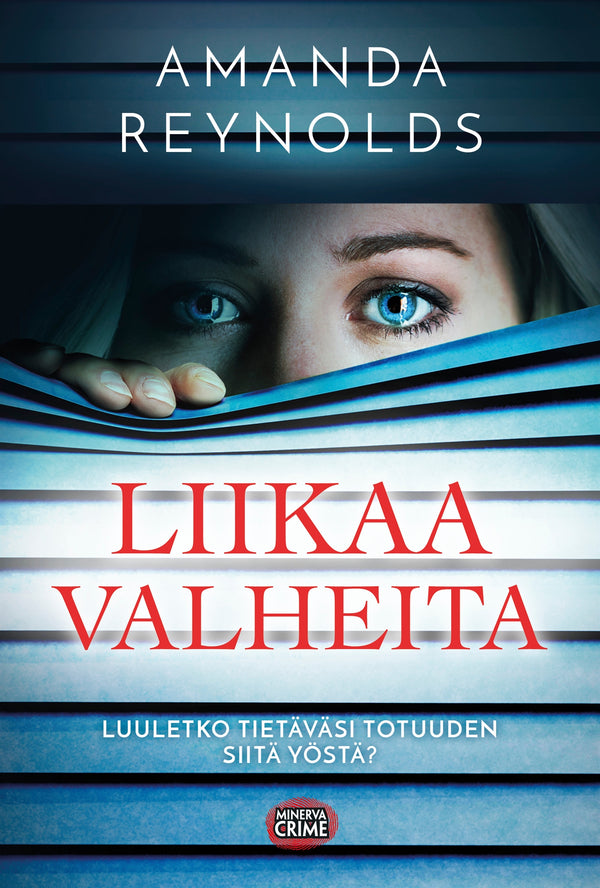 Liikaa valheita – E-bok – Laddas ner-Digitala böcker-Axiell-peaceofhome.se