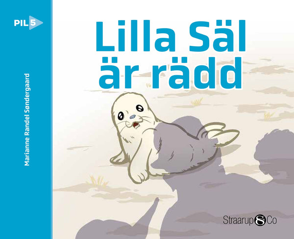 Lilla Säl är rädd – E-bok – Laddas ner-Digitala böcker-Axiell-peaceofhome.se