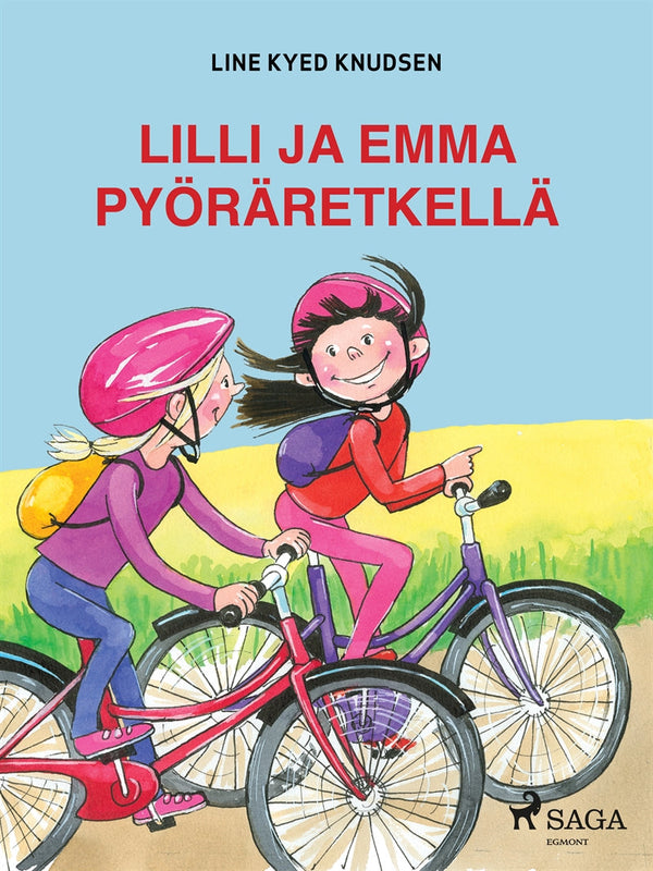 Lilli ja Emma pyöräretkellä – E-bok – Laddas ner-Digitala böcker-Axiell-peaceofhome.se