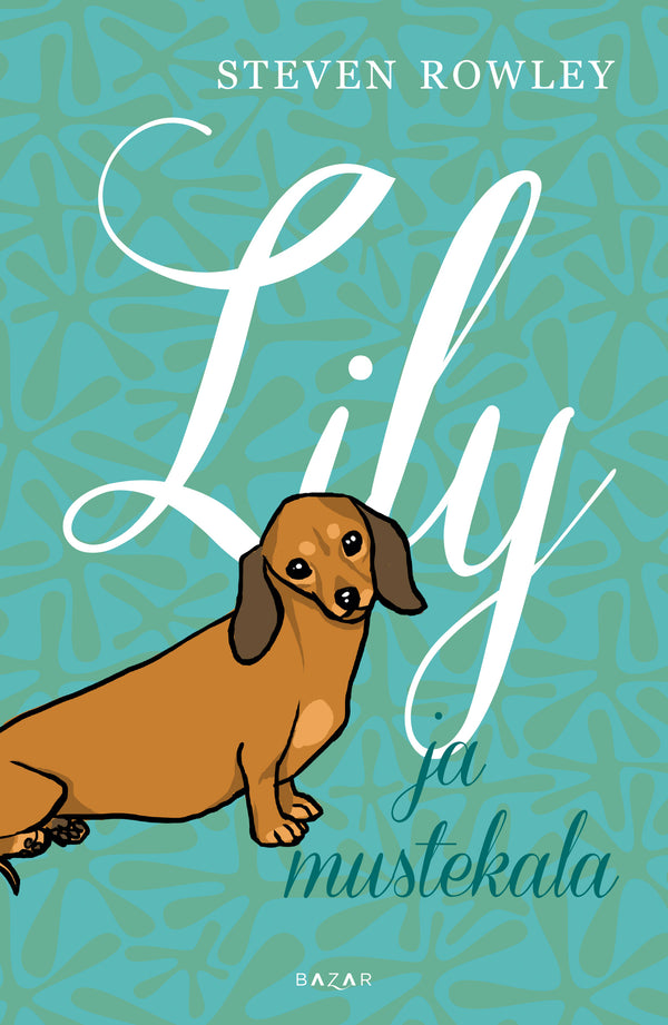 Lily ja mustekala – E-bok – Laddas ner-Digitala böcker-Axiell-peaceofhome.se