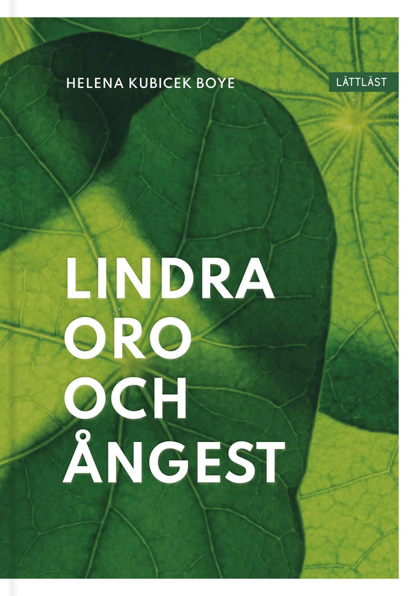 Lindra oro och ångest (lättläst) – E-bok – Laddas ner-Digitala böcker-Axiell-peaceofhome.se