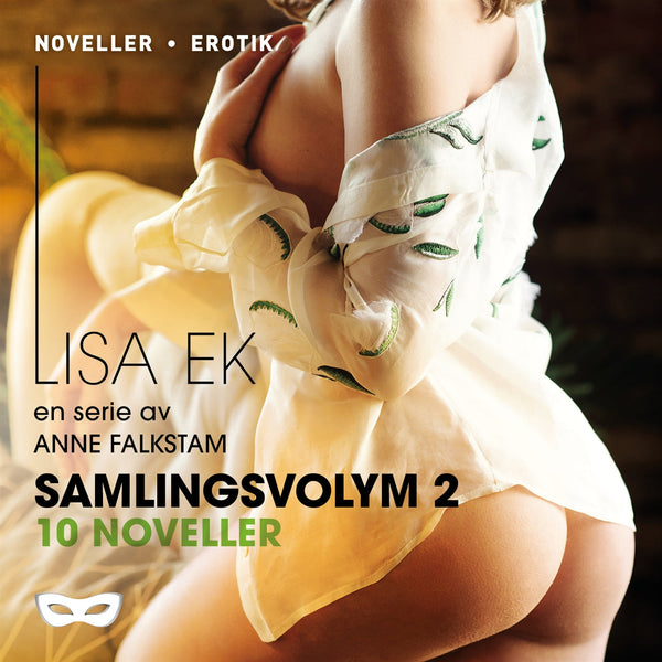 Lisa Ek Samlingsvolym 2, 10 noveller – Ljudbok – Laddas ner-Digitala böcker-Axiell-peaceofhome.se