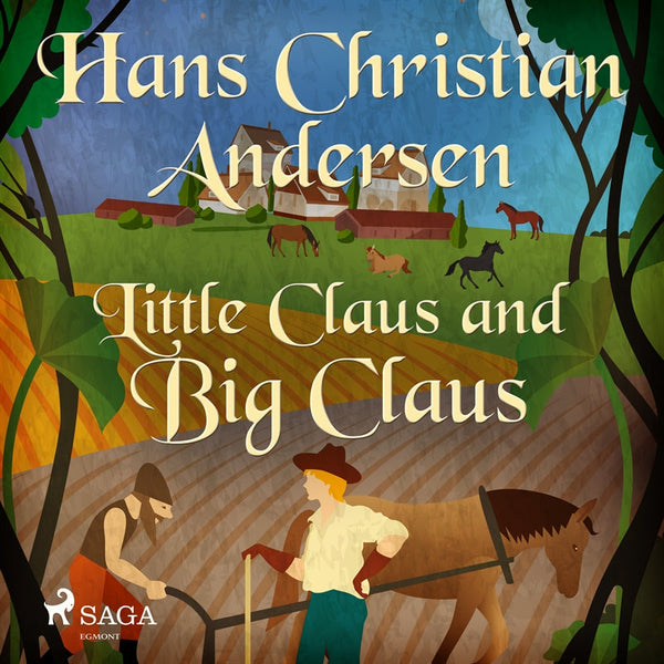 Little Claus and Big Claus – Ljudbok – Laddas ner-Digitala böcker-Axiell-peaceofhome.se