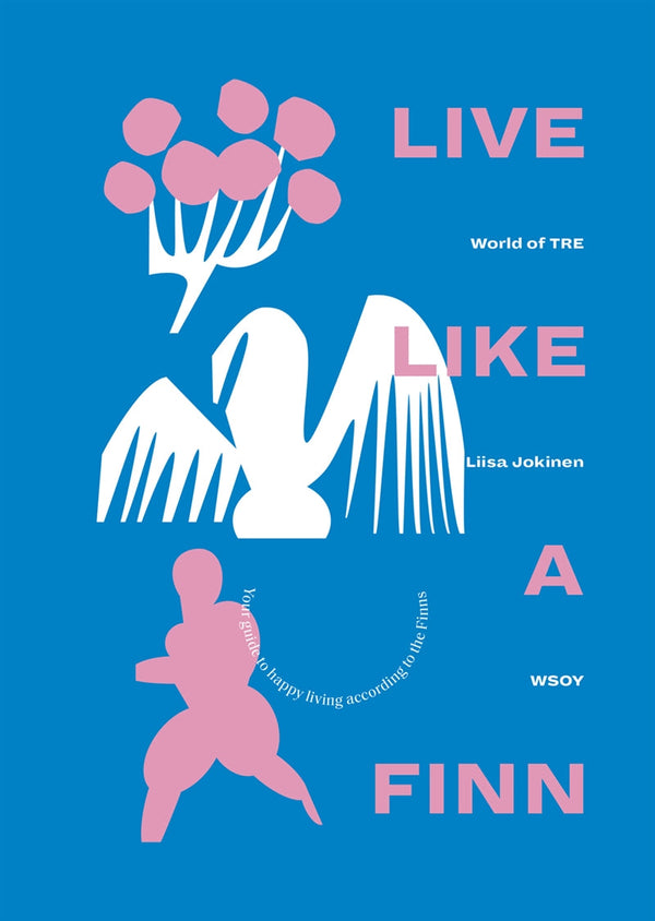 Live like a Finn – E-bok – Laddas ner-Digitala böcker-Axiell-peaceofhome.se