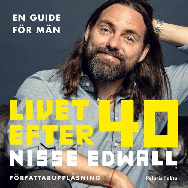 Livet efter 40 - En guide för män – Ljudbok – Laddas ner-Digitala böcker-Axiell-peaceofhome.se