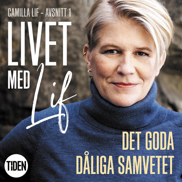 Livet med Lif - 1 - Det goda dåliga samvetet – Ljudbok – Laddas ner-Digitala böcker-Axiell-peaceofhome.se