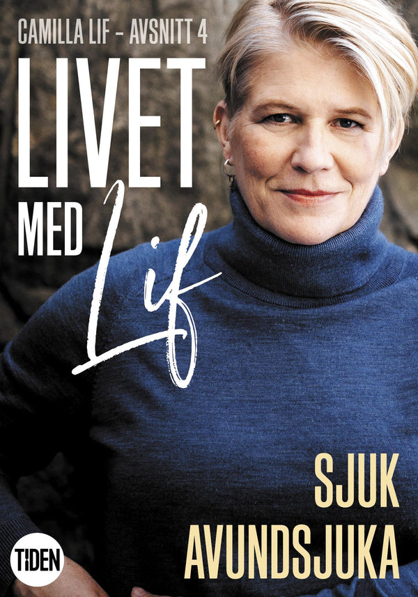 Livet med Lif - 4 - Sjuk avundsjuka – E-bok – Laddas ner-Digitala böcker-Axiell-peaceofhome.se