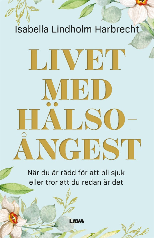 Livet med hälsoångest – E-bok – Laddas ner-Digitala böcker-Axiell-peaceofhome.se