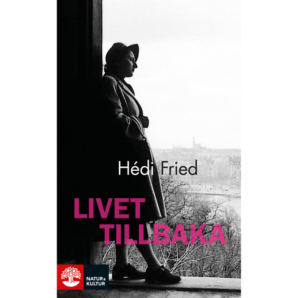 Livet tillbaka - Digital - Laddas ner-Digitala böcker-Natur & Kultur Digital-peaceofhome.se