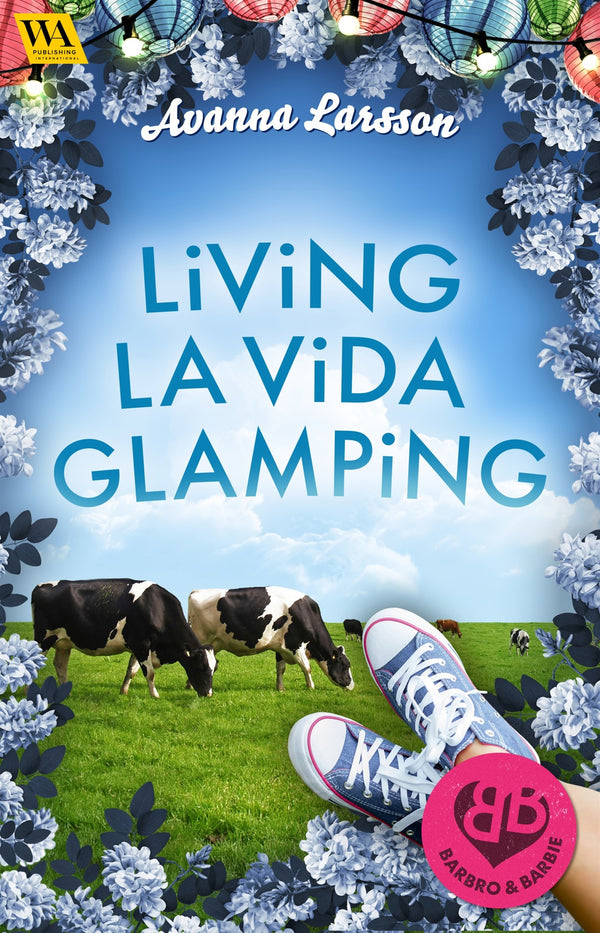 Living la vida glamping (vecka 27) – E-bok – Laddas ner