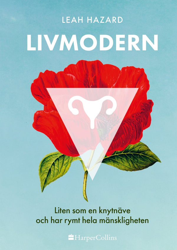 Livmodern – E-bok – Laddas ner-Digitala böcker-Axiell-peaceofhome.se